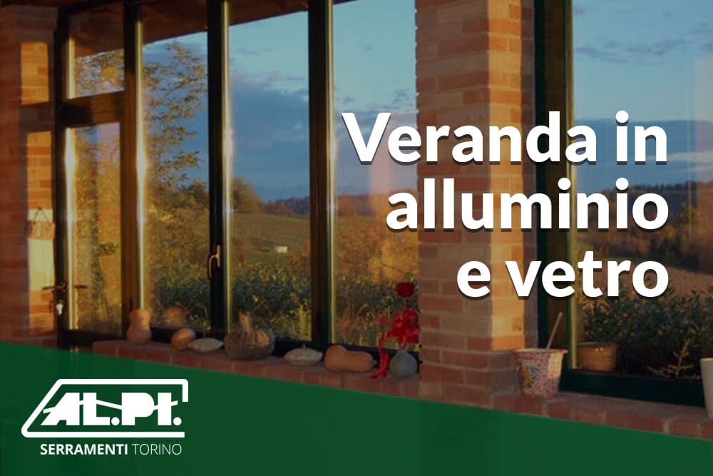 veranda alluminio e vetro